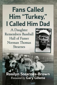 Abbildung von: Fans Called Him "Turkey," I Called Him Dad - McFarland & Co Inc