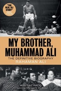 Cover: My Brother, Muhammad Ali - Rowman & Littlefield