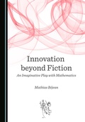 Cover: Innovation beyond Fiction - Cambridge Scholars Publishing