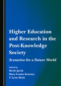Cover: Higher Education and Research in the Post-Knowledge Society - Cambridge Scholars Publishing
