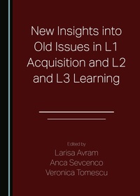 Abbildung von: New Insights into Old Issues in L1 Acquisition and L2 and L3 Learning - Cambridge Scholars Publishing