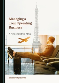 Abbildung von: Managing a Tour Operating Business - Cambridge Scholars Publishing