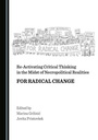 Cover: Re-Activating Critical Thinking in the Midst of Necropolitical Realities - Cambridge Scholars Publishing