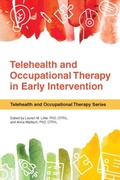 Cover: Telehealth and Occupational Therapy in Early Intervention - American Occupational Therapy