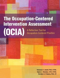 Abbildung von: The Occupation-Centered Intervention Assessment (OCIA) - American Occupational Therapy
