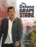 Cover: The Delano Grape Strike - Capstone Press