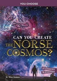Abbildung von: Ancient Norse Myths: Can You Create The Norse Cosmos - Stone Arch Books