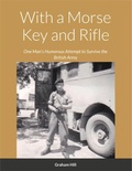 Cover: With a Morse Key and Rifle - Lulu.com