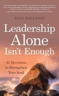 Cover: Leadership Alone Isn't Enough - WestBow Press