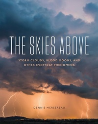 Abbildung von: The Skies Above - MOUNTAINEERS BOOKS