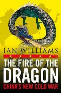 Enlarge image Cover: The Fire of the Dragon - Birlinn Ltd