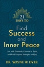 Cover: 21 Days to Find Success and Inner Peace - Hay House Inc