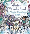 Cover: Winter Wonderland Magic Painting Book - Usborne Publishing Ltd
