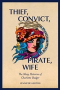 Cover: Thief, Convict, Pirate, Wife 2022 - Auckland University Press