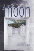 Cover: In the Courtyard of the Moon - Tia Chucha Press
