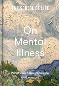 Cover: On Mental Illness - The School of Life