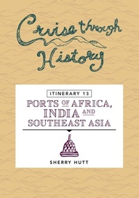 Abbildung von: Cruise Through History - Motumas Publishing