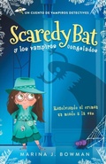 Cover: Scaredy Bat y los vampiros congelados - Code Pineapple