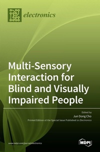 Enlarge image Cover: Multi-Sensory Interaction for Blind and Visually Impaired People - MDPI AG