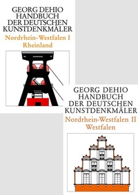 Abbildung von: Georg Dehio: Dehio - Handbuch der deutschen Kunstdenkmäler / [Set Dehio - Handbuch der deutschen Kunstdenkmäler / Nordrhein-Westfalen I+II] - Deutscher Kunstverlag