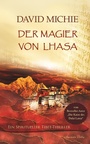 Cover: Der Magier von Lhasa: Ein spiritueller Tibet-Thriller - Aquamarin Verlag