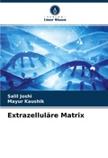 Cover: Extrazellul&auml;re Matrix - Verlag Unser Wissen