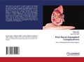 Cover: Post Renal transplant Complications - LAP Lambert Academic Publishing