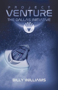 Enlarge image Cover: The Dallas Initiative (Project Venture, #1) - Project Venture