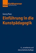 Cover: Einf&uuml;hrung in die Kunstp&auml;dagogik - Kohlhammer