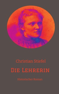 Abbildung von: Die Lehrerin - Tredition