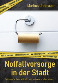 Enlarge image Cover: Notfallvorsorge in der Stadt - tredition
