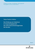 Cover: Die Erhebung von Geb&uuml;hren im Anwendungsbereich des Informationsfreiheitsgesetzes des Bundes - Peter Lang Verlag