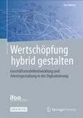 Cover: Wertsch&ouml;pfung hybrid gestalten - Springer Vieweg