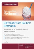 Abbildung von: Mikronährstoff-Räuber: Metformin - Wissenschaftliche Verlagsgesellschaft