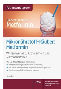 Abbildung von: Mikronährstoff-Räuber: Metformin - Wissenschaftliche Verlagsgesellschaft