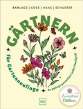 Cover: G&auml;rtnern f&uuml;r Gartenneulinge - Gr&auml;fe und Unzer