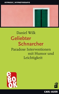 Abbildung von: Geliebter Schnarcher - Carl-Auer Verlag