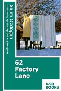 Enlarge image Cover: 52 Factory Lane - Verlag Voland & Quist
