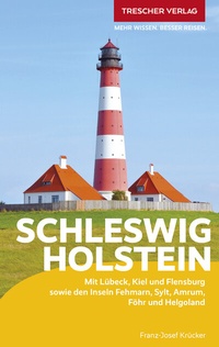 Abbildung von: TRESCHER Reiseführer Schleswig-Holstein - TRESCHER