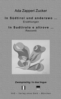 Cover: In S&uuml;dtirol und anderswo ... - VoG - Verlag ohne Geld