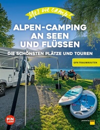 Abbildung von: Yes we camp! Alpen-Camping an Seen und Flüssen - ADAC Reiseführer