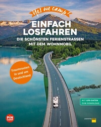 Abbildung von: Yes we camp! Einfach losfahren - ADAC Reiseführer