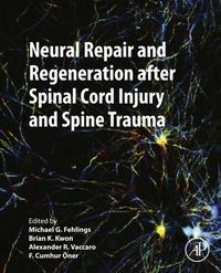 Abbildung von: Neural Repair and Regeneration after Spinal Cord Injury and Spine Trauma - Academic Press