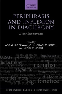 Enlarge image Cover: Periphrasis and Inflexion in Diachrony - OUP eBook