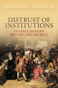 Enlarge image Cover: Distrust of Institutions in Early Modern Britain and America - OUP eBook