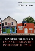 Bild: The Oxford Handbook of Latinx Christianities in the United States - OUP eBook
