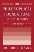 Cover: The Philosophical Foundations of Social Work - Columbia University Press