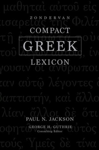 Enlarge image Cover: Zondervan Compact Greek Lexicon - Zondervan Academic