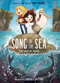 Cover: Song of the Sea: The Graphic Novel - Little, Brown Young Readers