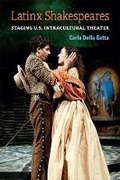 Cover: Latinx Shakespeares - The University of Michigan Press